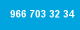 966 703 32 34
